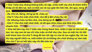 Hành trình gạ Vk vào con đường some: Vk dâm và Chú họ của Ck - Pass 8